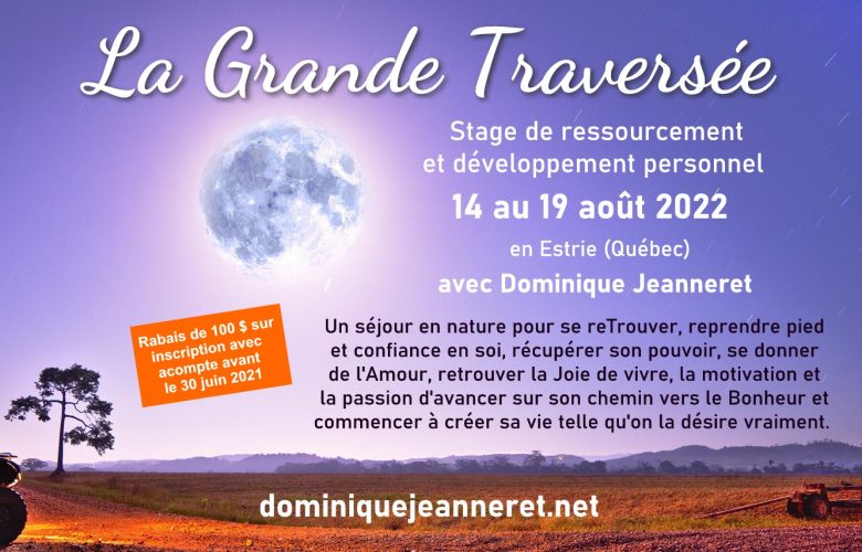 14 au 19 août 2022 au Québec : Stage «La Grande Traversée» avec Dominique Jeanneret 3